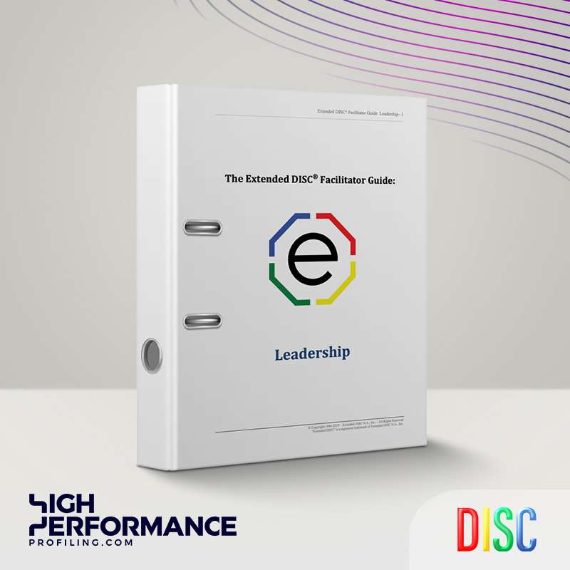 Extended DISC® Facilitator Guide - Leadership